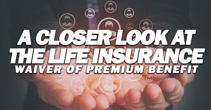 Waiver premium insurance